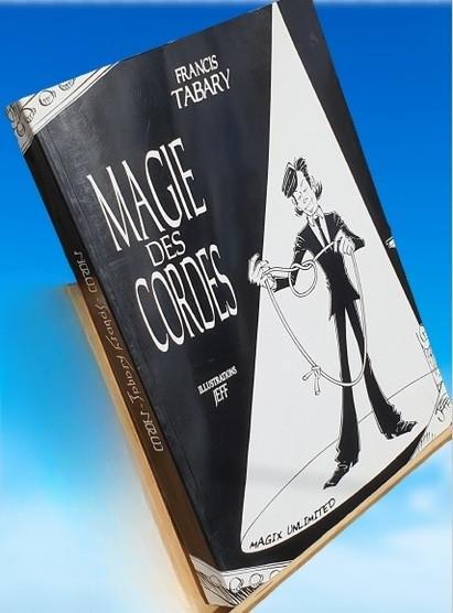 Tabary 🪢 La Magie des Cordes ♥️ ♠️ ♦️ ♣️, Boeken, Hobby en Vrije tijd, Zo goed als nieuw, Overige onderwerpen, Ophalen of Verzenden