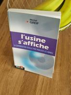 L'usine s'affiche - Michel Greif (livre introuvable), Ophalen of Verzenden, Zo goed als nieuw, Michel Greif, Economie en Marketing