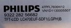 Pièces TV Philips 47 PFL 7606 h12, Utilisé