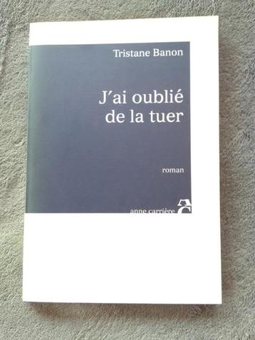 "J'ai oublié de la tuer" Tristane Banon (2004) 