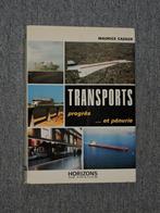Transports progrès ...et pénurie, Ophalen of Verzenden, Gelezen