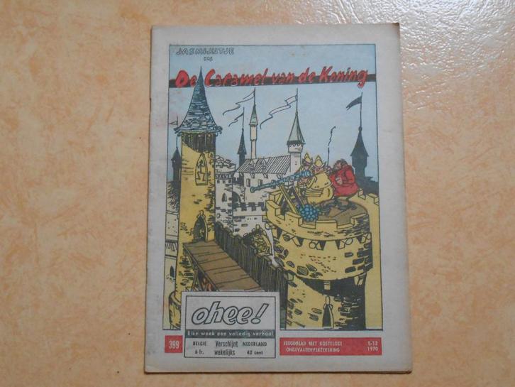 Ohee 399 De caramel van de koning 1970., Livres, BD, Utilisé, Une BD, Enlèvement ou Envoi