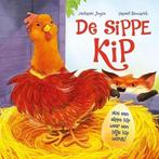 De Sippe kip / Melanie Joyve / Daniel Howarth, Livres, Livres pour enfants | Jeunesse | Moins de 10 ans, Comme neuf, Enlèvement ou Envoi