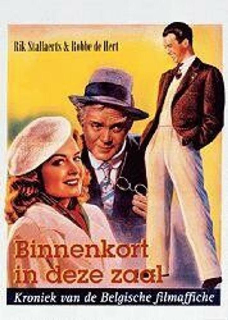 Binnenkort in deze zaal. Kroniek van de Belgische filmaffich, Boeken, Film, Tv en Media, Zo goed als nieuw, Overige typen, Ophalen of Verzenden