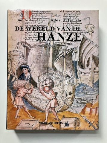 De wereld van de Hanze - Albert d’Haenens (Mercatorfonds)