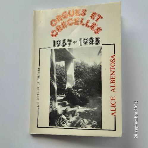 Orgues et crécelles, 1957-85, avec autographe  recueil de po, Livres, Poèmes & Poésie, Neuf, Un auteur, Envoi