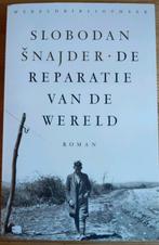 Slobodan Šnajder - De reparatie van de wereld, Boeken, Literatuur, Ophalen of Verzenden, Zo goed als nieuw, Slobodan Šnajder