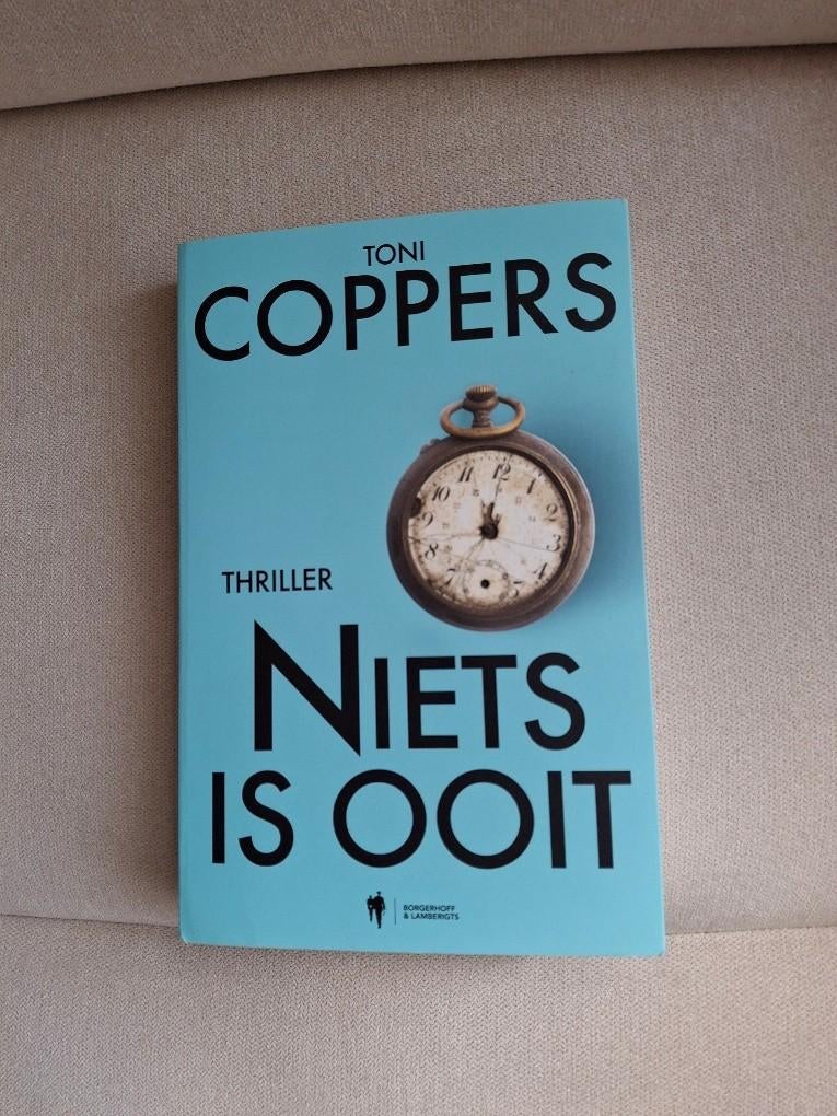 NIETS IS OOIT - Toni Coppers, Livres, Thrillers, Neuf, Belgique, Enlèvement ou Envoi
