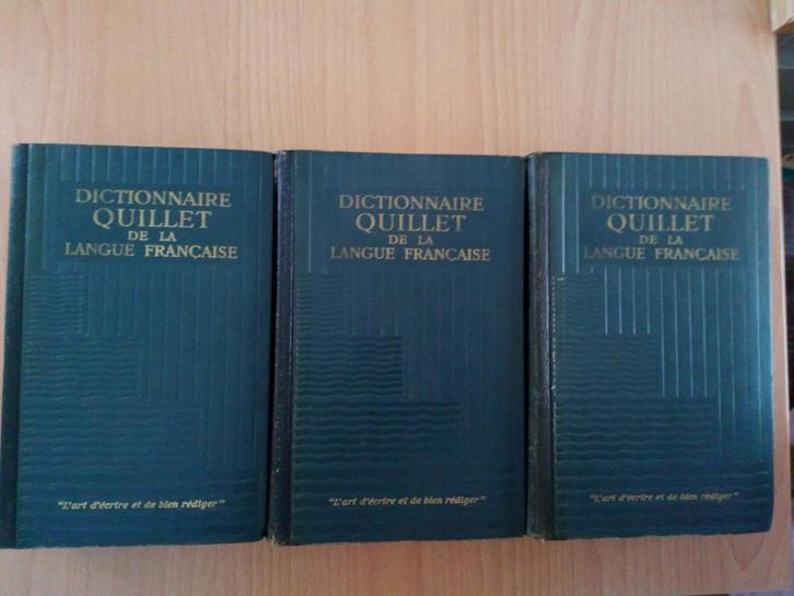 Le Dictionnaire Quillet de la langue française - 3 tomes, Livres, Dictionnaires, Utilisé, Français, Autres éditeurs, Enlèvement ou Envoi