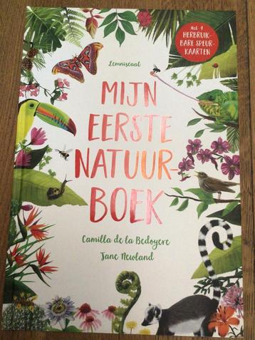 Camilla de la Bedoyere - Mijn eerste natuurboek beschikbaar voor biedingen