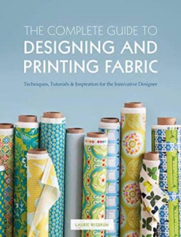 The complete guide to designing and printing fabric beschikbaar voor biedingen