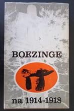 Boezinge na 1914-1918 (Baccerne/Steen), Antiek en Kunst, Ophalen of Verzenden