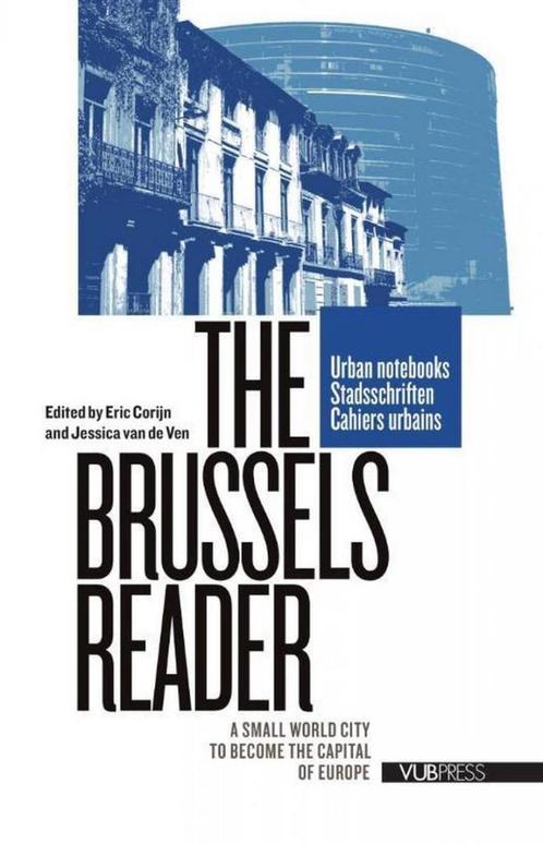 The Brussels reader / a small world city, Boeken, Geschiedenis | Stad en Regio, Gelezen, Ophalen of Verzenden