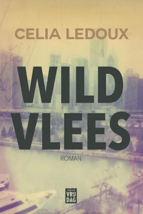 Te Koop Boek WILD VLEES Celia Ledoux, Boeken, Romans, Zo goed als nieuw, België, Ophalen of Verzenden