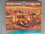 2-CD : NIRVANA LOUNGE  by Claude Challe & Ravin (BUDDHA BAR), Ophalen of Verzenden, Zo goed als nieuw