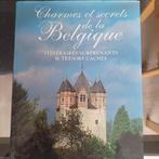 Charmes et secrets de la Belgique, Boeken, Reisgidsen, Overige merken, Julien van Remoortere, Nieuw, Ophalen of Verzenden