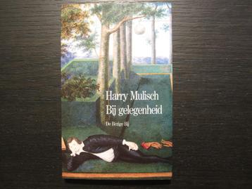 Bij gelegenheid  -Harry Mulisch- beschikbaar voor biedingen