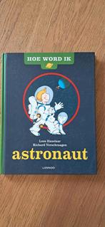 Boek Hoe word ik astronaut?, Ophalen of Verzenden