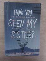 Have you seen my sister?, Ophalen, Zo goed als nieuw