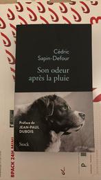 Roman Cédric Sapin-Defour Zijn geur na de regen, Boeken, Dieren en Huisdieren, Nieuw