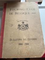 (1914-1919 BELGIQUE YSER) Touring Club de Belgique., Boeken, Gelezen, Ophalen of Verzenden