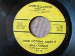 Gene Chandler ‎– Think Nothing About It / Wish You Were Here, Gebruikt, 7 inch, Single, Ophalen of Verzenden