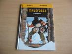 Malefosse 6 : Tschäggättä - Hardcover - 1e druk uit 1992., Une BD, Enlèvement ou Envoi, Neuf