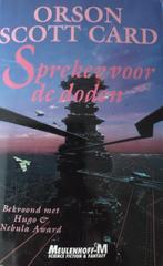 Te Koop Boek SPREKER VOOR DE DODEN Orson Scott Card, Boeken, Ophalen of Verzenden, Gelezen, Orson Scott Card