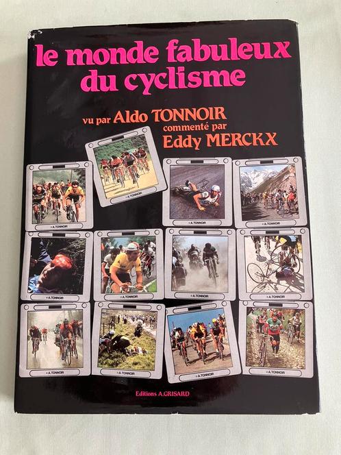 Signé Eddy Merckx Le monde fabuleux du cyclisme, Livres, Livres de sport, Comme neuf, Enlèvement ou Envoi