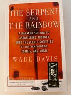 Boek The Serpent And The Rainbow, Non-fictie, Ophalen of Verzenden, Zo goed als nieuw, Wade Davis