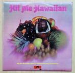 LP HIT ME HAWAIIAN  1970, Ophalen of Verzenden, 1960 tot 1980, Gebruikt