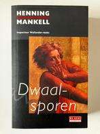 Henning Mankell - Dwaalsporen, Ophalen of Verzenden, Henning Mankell, Zo goed als nieuw