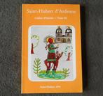 Saint-Hubert d' Ardenne Cahiers d'histoire Tome III - 1979, Livres, Enlèvement ou Envoi, Utilisé