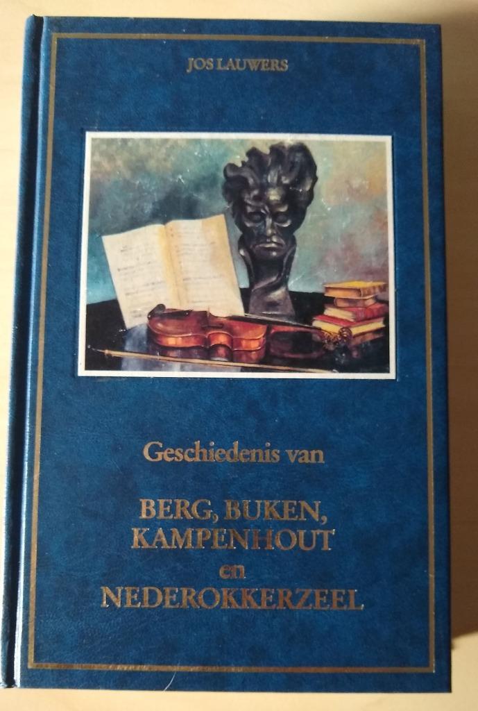 Geschiedenis van Berg, Buken, Kampenhout en Steenokkerzeel, Boeken, Geschiedenis | Stad en Regio, Nieuw, Ophalen of Verzenden