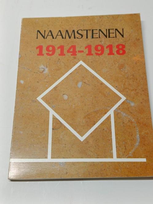 Naamstenen 1914-1918, Livres, Guerre & Militaire, Utilisé, Enlèvement ou Envoi