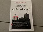 Van Genk tot Mauthausen, Boeken, Ophalen of Verzenden, Tweede Wereldoorlog, Roger Rutten