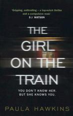 The girl on the train Paula Hawkins 317 pages, Comme neuf, Enlèvement ou Envoi