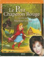 La Petit Chaperon Rouge raconté par Marlène Jobert, Livres, Livres pour enfants | 4 ans et plus, Comme neuf, Garçon ou Fille, Livre de lecture