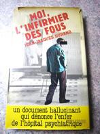 Livre "Moi, l'infirmier des fous" de Jean-Jacques Durand, Utilisé, Jean-Jacques Durand, Envoi, Psychologie clinique