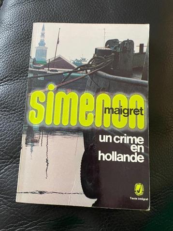 Un crime en Hollande - Simenon- Maigret beschikbaar voor biedingen