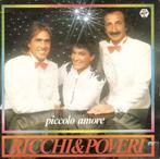 single Ricchi & Poveri - Piccolo amore, Cd's en Dvd's, Vinyl Singles, Latin en Salsa, Ophalen of Verzenden, 7 inch, Zo goed als nieuw