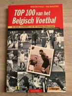 Boek - De top 100 van het Belgisch voetbal, Boeken, Sportboeken, Walter Pauli, Ophalen of Verzenden, Zo goed als nieuw, Balsport