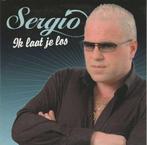 CD Single Sergio & The Ladies - Ik laat je los, Cd's en Dvd's, Cd Singles, 1 single, Ophalen of Verzenden, Zo goed als nieuw, Nederlandstalig
