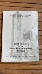 Licht en kleur in de Onze-Lieve-Vrouwekerk Kortrijk, Ophalen of Verzenden, Zo goed als nieuw