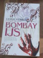 Bombay Ijs - Leslie Forbes, Ophalen of Verzenden, Gelezen, Leslie Forbes