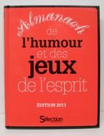 Almanach de l’humour et des jeux de l’esprit, ISBN 978270982, Livres, Loisirs & Temps libre, Comme neuf, Enlèvement ou Envoi