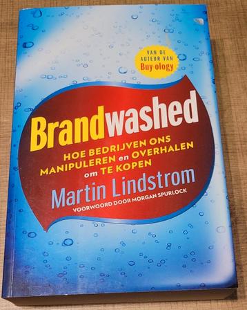 Brandwashed - Hoe bedrijven ons overhalen om te kopen beschikbaar voor biedingen