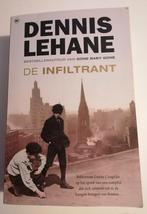 D. Lehane - De infiltrant, Boeken, Ophalen of Verzenden, D. Lehane