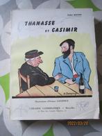 Livre "Thanasse et Casimir" d'Arthur Masson, Livres, Romans, Arthur Masson, Utilisé, Envoi