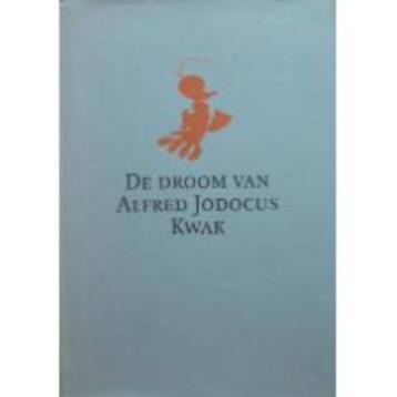 boek: de droom van Alfred Jodocus Kwak/Herman van Veen beschikbaar voor biedingen